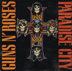 Guns N' Roses : Paradise City